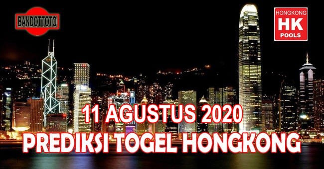 Prediksi Togel Hongkong Hari Ini 11 Agustus 2020
